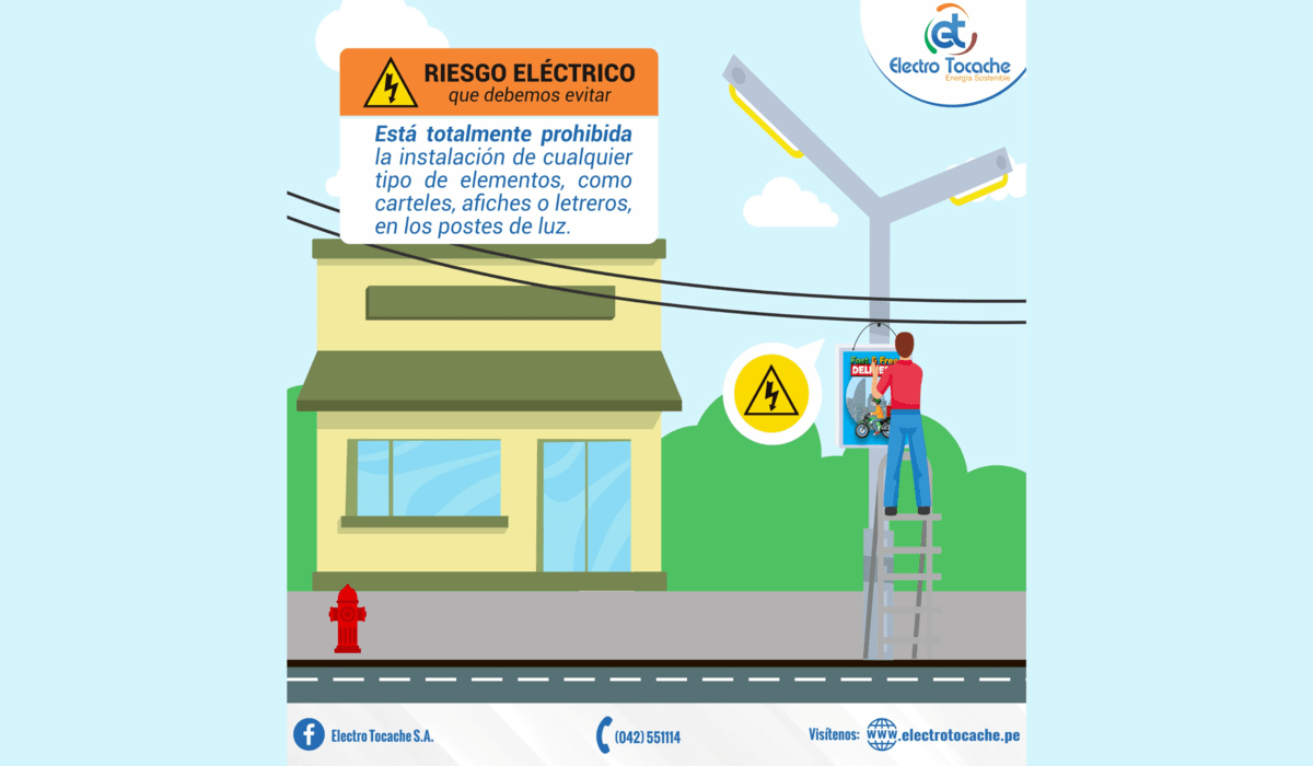 #ElectroTocache. Informa que está totalmente prohibida la instalación de
                                            cualquier tipo de elementos, como carteles, afiches o letreros, en postes de
                                            energía eléctrica.